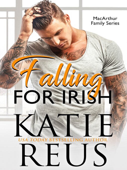 Title details for Falling for Irish by Katie Reus - Available
